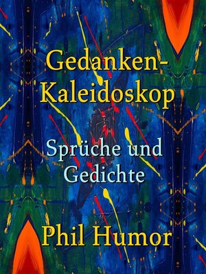 cover image of Gedanken-Kaleidoskop &#8211; Sprüche und Gedichte